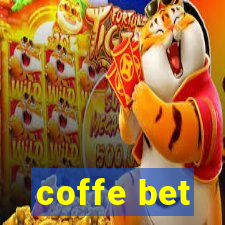 coffe bet